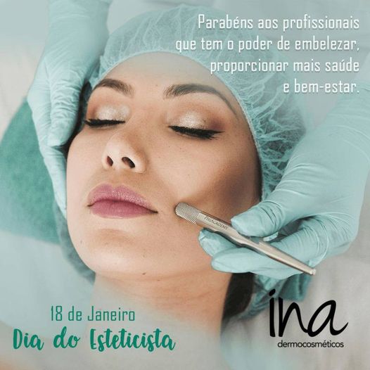 18 DE JANEIRO – DIA DO ESTETICISTA